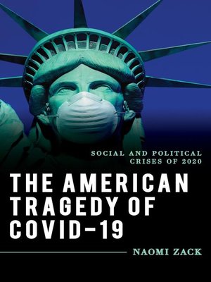 cover image of The American Tragedy of COVID-19